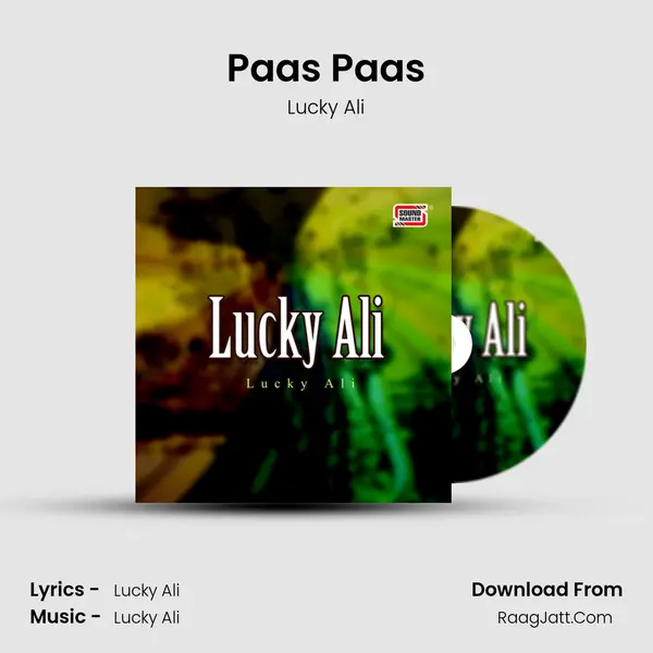 Paas Paas MP3 Song by Lucky Ali Cover