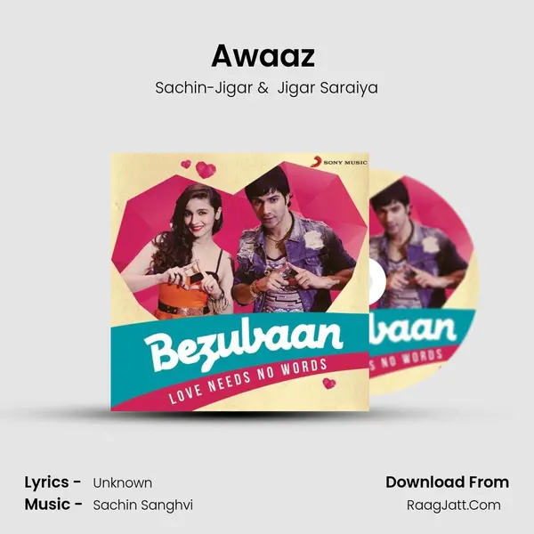 Awaaz (From 