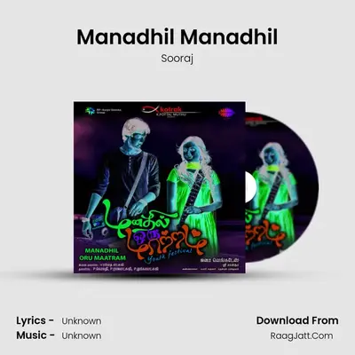 Manadhil Manadhil MP3 Song by Sooraj Cover