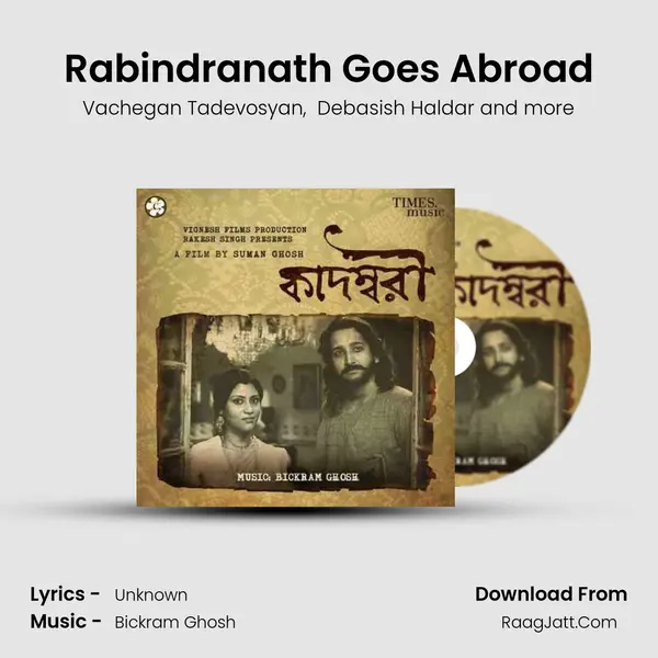 Rabindranath Goes Abroad MP3 Song by Vachegan Tadevosyan Cover