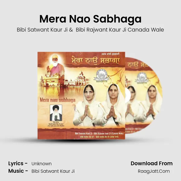 Mera Nao Sabhaga MP3 Song by Bibi Satwant Kaur Ji Cover