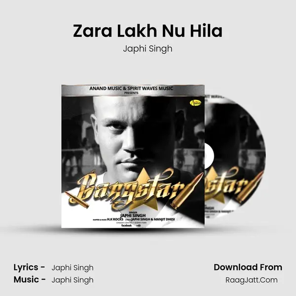 Zara Lakh Nu Hila MP3 Song by Japhi Singh Cover