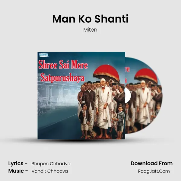 Man Ko Shanti MP3 Song by Miten Cover