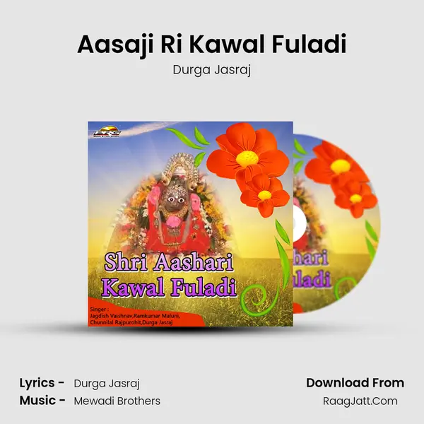 Aasaji Ri Kawal Fuladi MP3 Song by Durga Jasraj Cover