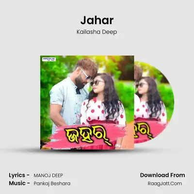 Jahar - Kailasha Deep