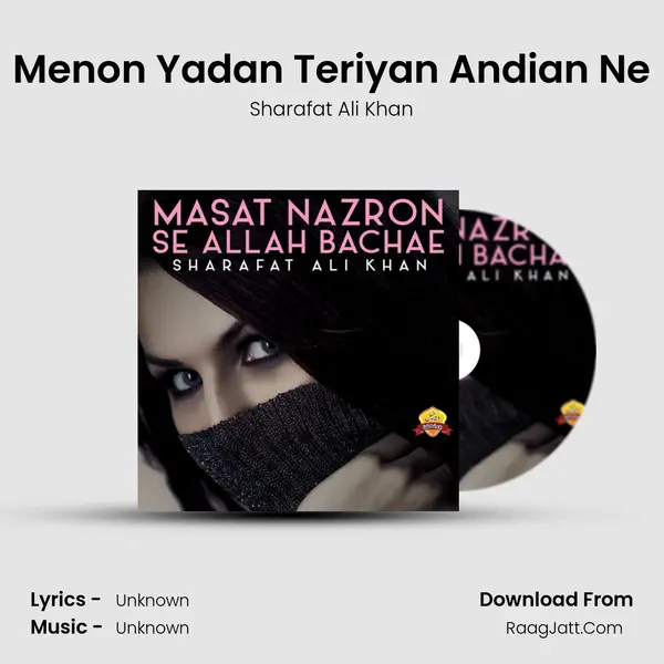 Menon Yadan Teriyan Andian Ne MP3 Song by Sharafat Ali Khan Cover