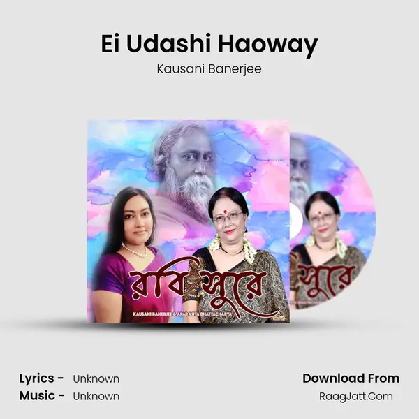 Ei Udashi Haoway MP3 Song by Kausani Banerjee Cover