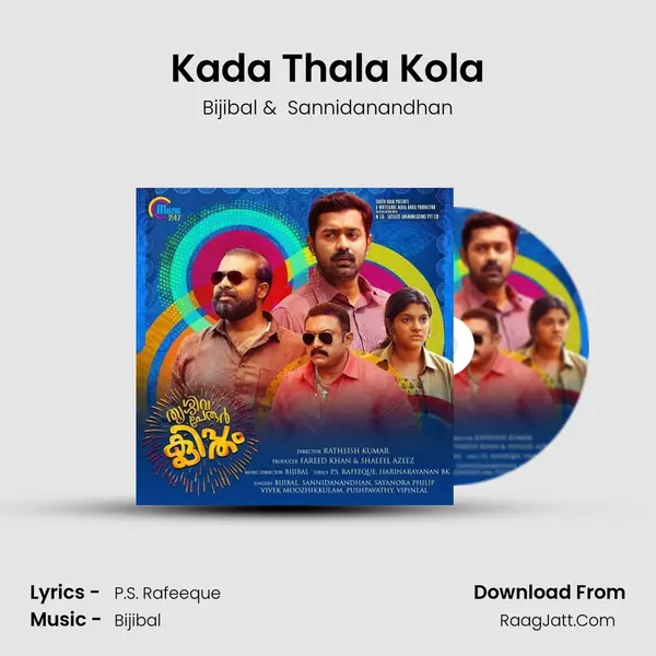 Kada Thala Kola MP3 Song by Bijibal Cover