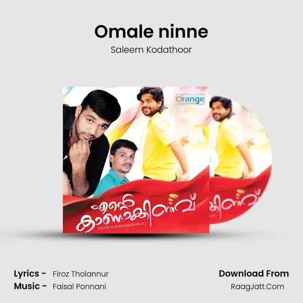 Omale ninne MP3 Song by Saleem Kodathoor Cover