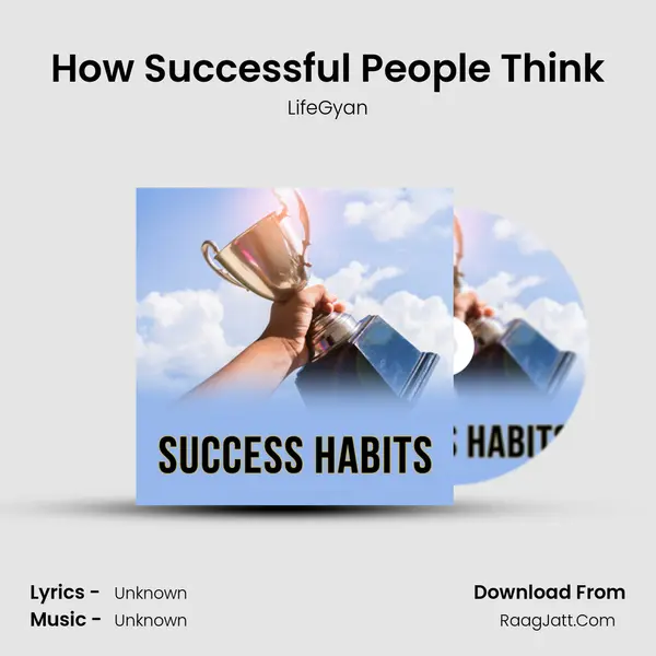 How Successful People Think MP3 Song by LifeGyan Cover