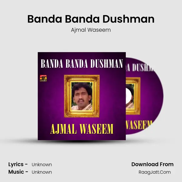 Banda Banda Dushman - Single - Ajmal Waseem