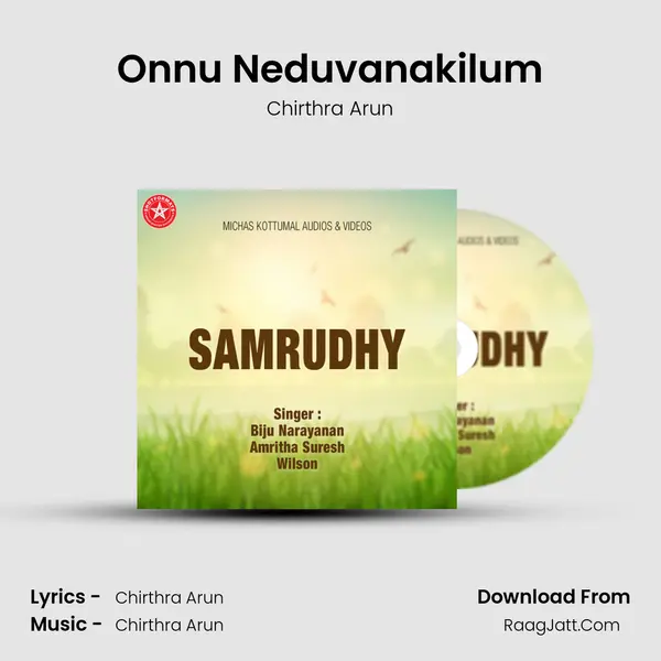 Onnu Neduvanakilum MP3 Song by Chirthra Arun Cover
