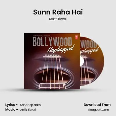 Sunn Raha Hai Cover