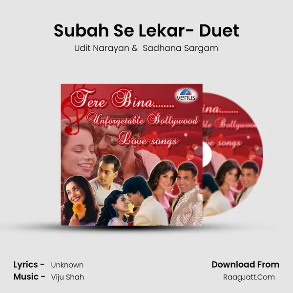 Subah Se Lekar- Duet MP3 Song by Udit Narayan Cover