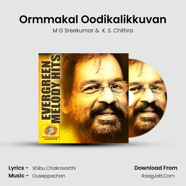 Ormmakal Oodikalikkuvan MP3 Song by M G Sreekumar Cover