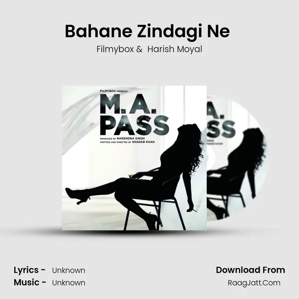 Bahane Zindagi Ne (feat. Harish Moyal) MP3 Song by Filmybox Cover