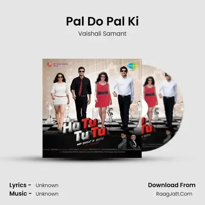 Pal Do Pal Ki MP3 Song by Vaishali Samant Cover