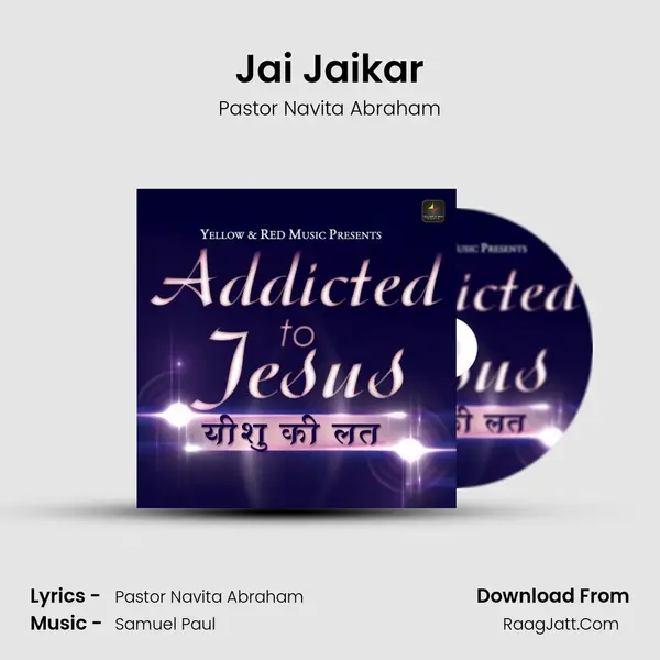 Jai Jaikar MP3 Song by Pastor Navita Abraham Cover