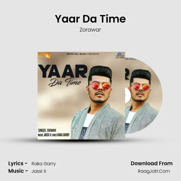 Yaar Da Time MP3 Song by Zorawar Cover