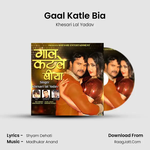 Gaal Katle Bia (From 
