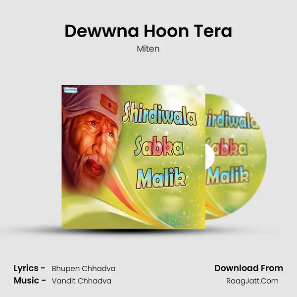 Dewwna Hoon Tera MP3 Song by Miten Cover
