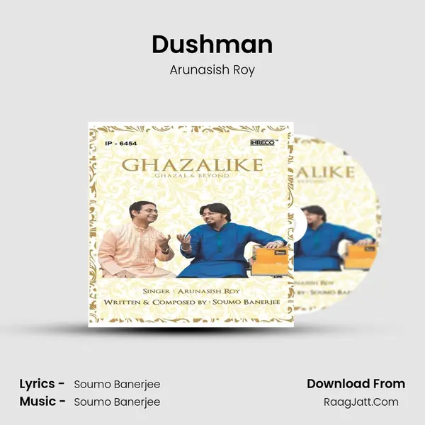Dushman MP3 Song by Arunasish Roy Cover