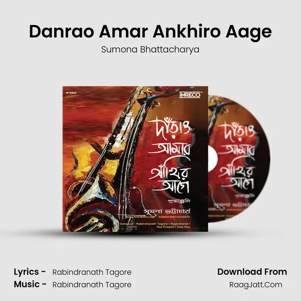 Danrao Amar Ankhiro Aage MP3 Song by Sumona Bhattacharya Cover