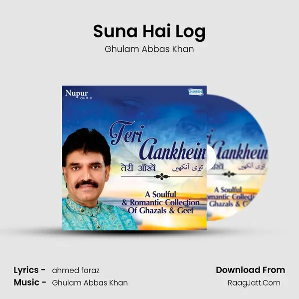 Suna Hai Log MP3 Song by Ghulam Abbas Khan Cover