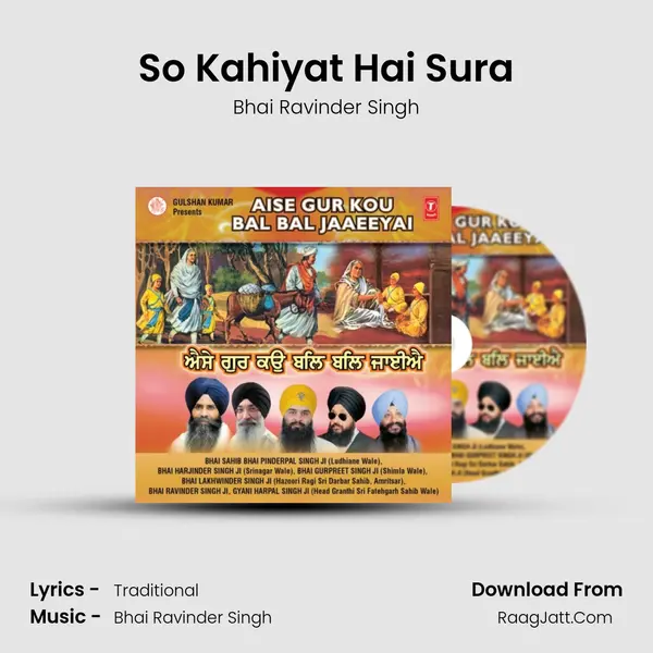 So Kahiyat Hai Sura MP3 Song by Bhai Ravinder Singh Cover