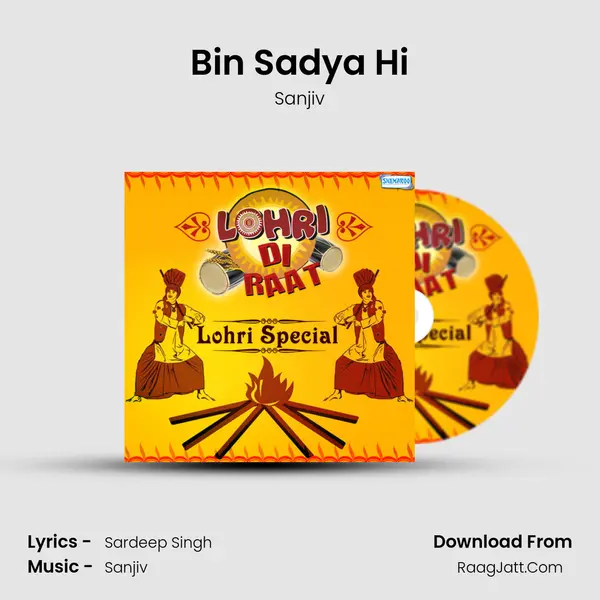 Bin Sadya Hi mp3 song