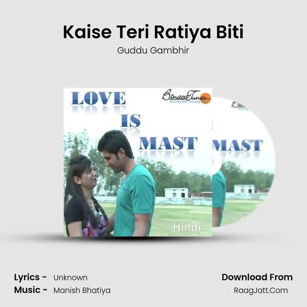 Kaise Teri Ratiya Biti MP3 Song by Guddu Gambhir Cover