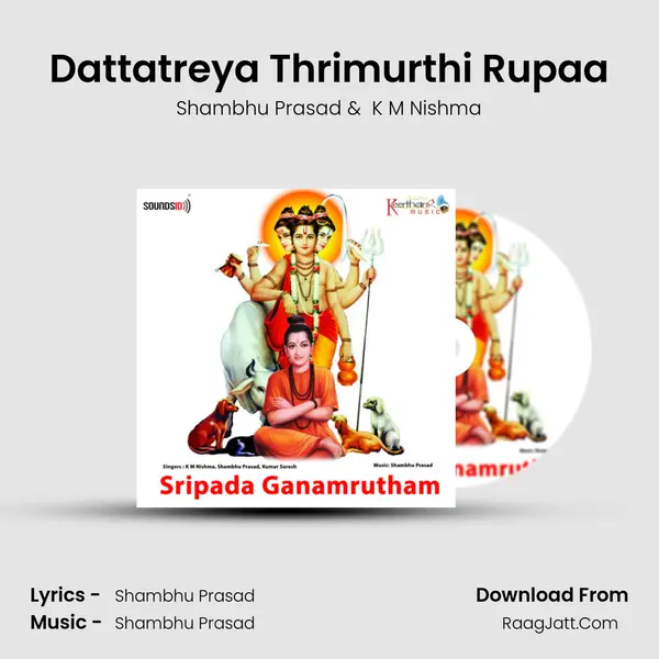 Dattatreya Thrimurthi Rupaa MP3 Song by Shambhu Prasad Cover