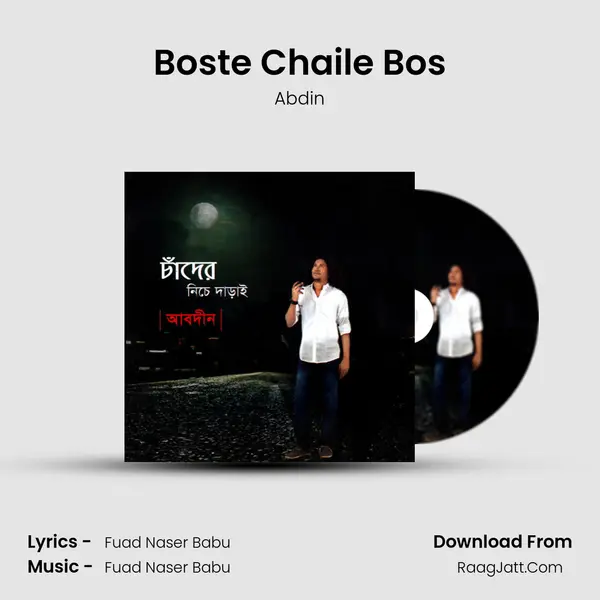 Boste Chaile Bos MP3 Song by Abdin Cover