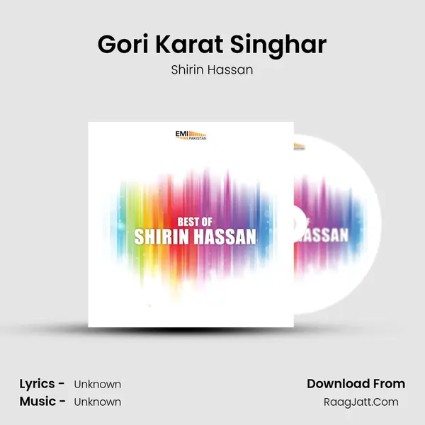 Gori Karat Singhar MP3 Song by Shirin Hassan Cover