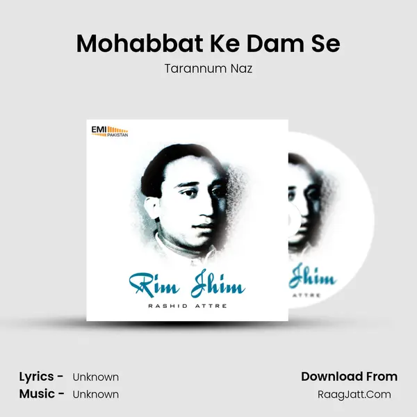 Mohabbat Ke Dam Se MP3 Song by Tarannum Naz Cover