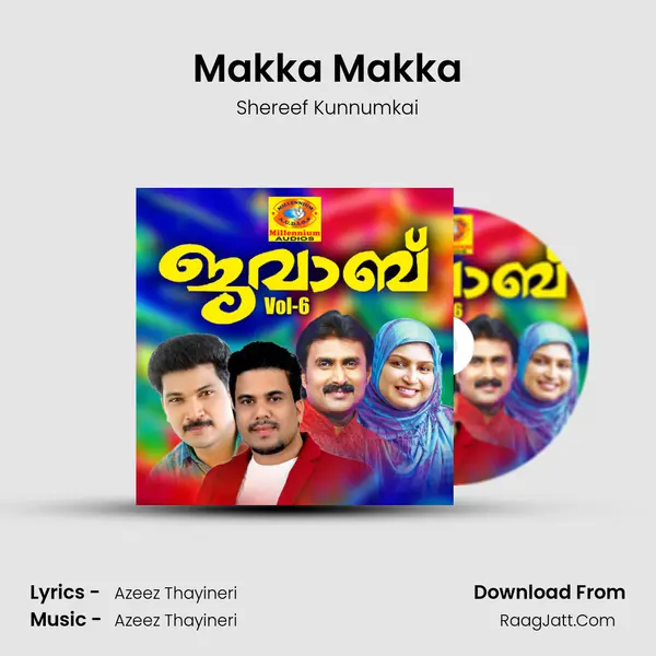 Makka Makka MP3 Song by Shereef Kunnumkai Cover