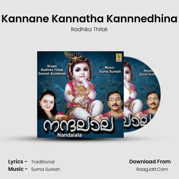 Kannane Kannatha Kannnedhina MP3 Song by Radhika Thilak Cover