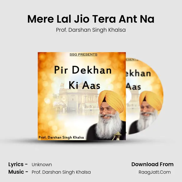 Mere Lal Jio Tera Ant Na MP3 Song by Prof. Darshan Singh Khalsa Cover
