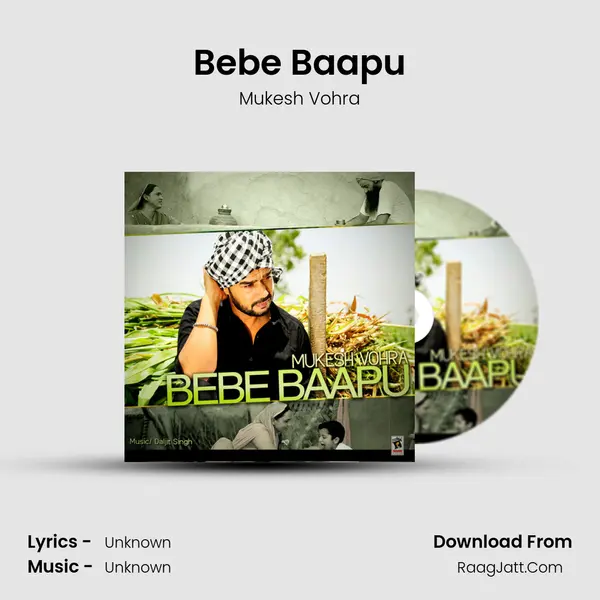 Bebe Baapu MP3 Song by Mukesh Vohra Cover