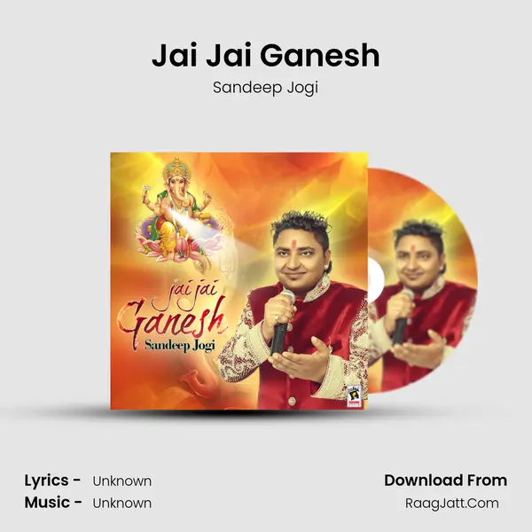 Jai Jai Ganesh - Sandeep Jogi