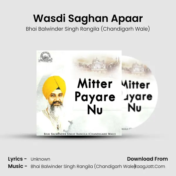Wasdi Saghan Apaar MP3 Song by Bhai Balwinder Singh Rangila (Chandigarh Wale) Cover