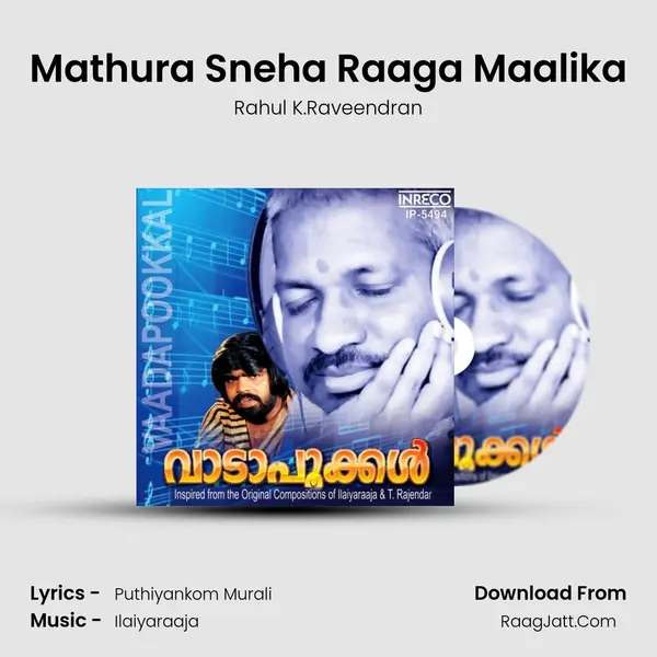 Mathura Sneha Raaga Maalika MP3 Song by Rahul K.Raveendran Cover