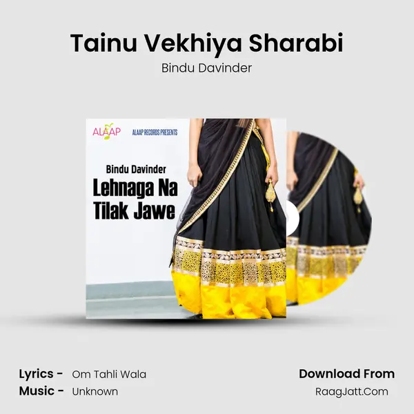 Tainu Vekhiya Sharabi MP3 Song by Bindu Davinder Cover
