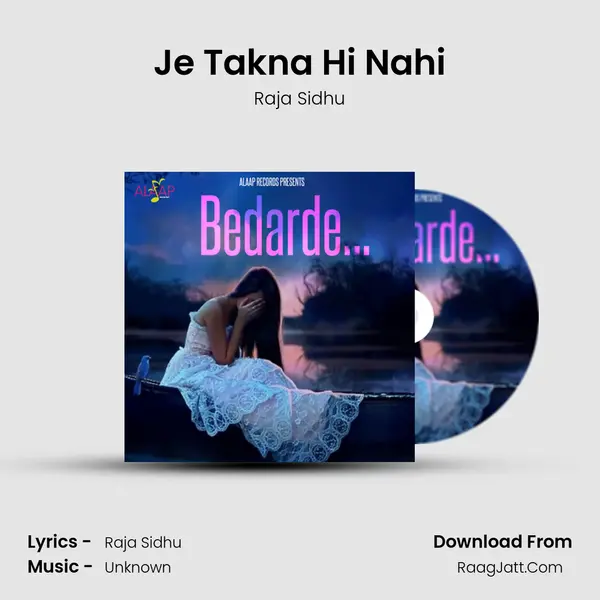 Je Takna Hi Nahi MP3 Song by Raja Sidhu Cover
