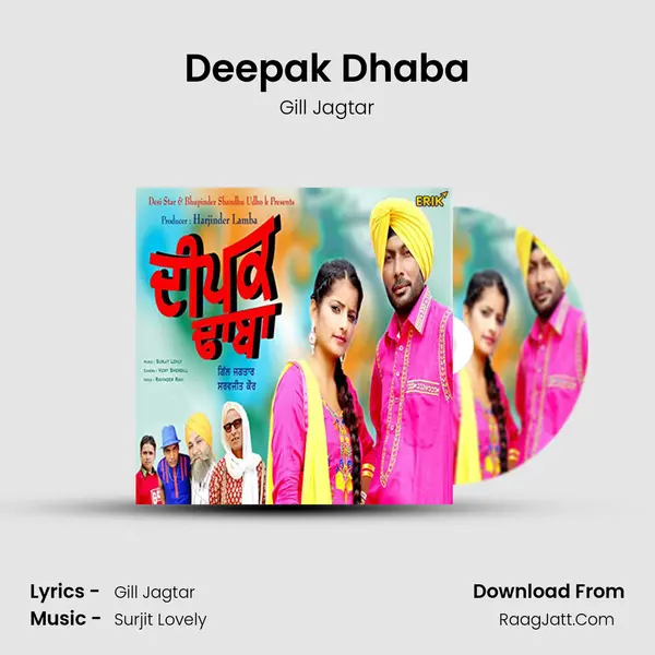 Deepak Dhaba MP3 Song by Gill Jagtar Cover