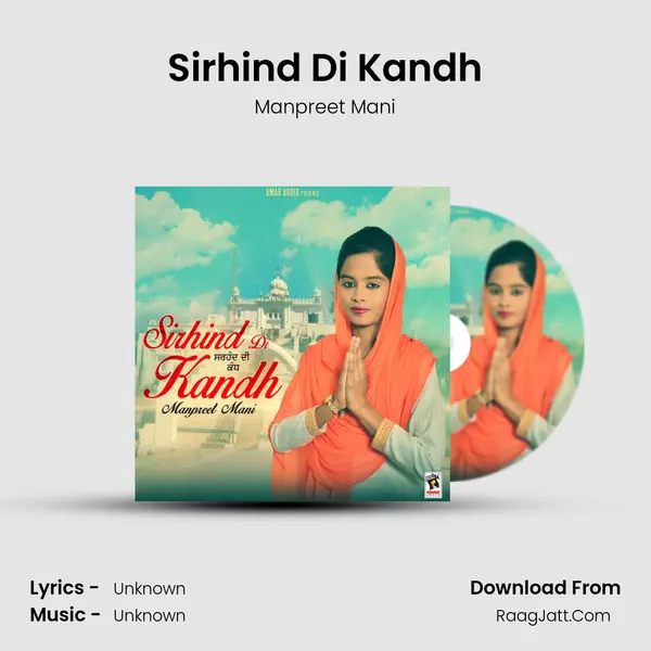 Sirhind Di Kandh MP3 Song by Manpreet Mani Cover