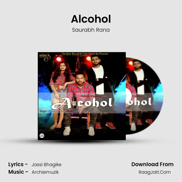 Alcohol - Saurabh Rana