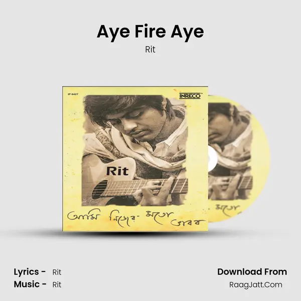 Aye Fire Aye MP3 Song by Rit Cover