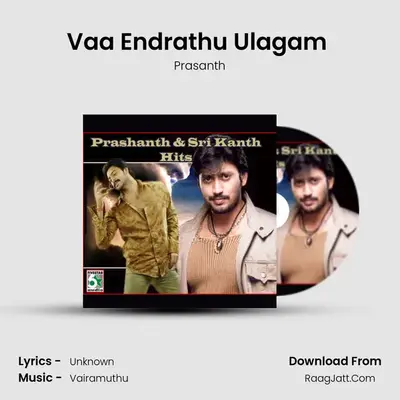 Vaa Endrathu Ulagam (From "Parthen Rasithen") Cover