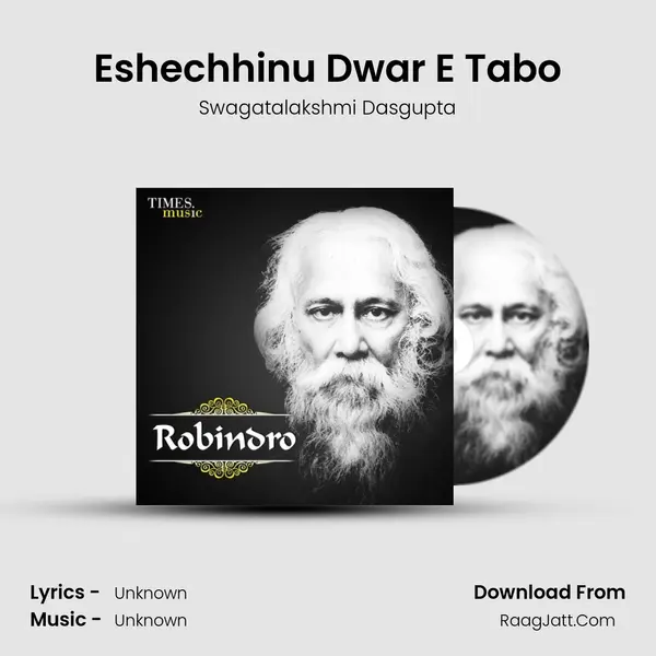 Eshechhinu Dwar E Tabo MP3 Song by Swagatalakshmi Dasgupta Cover